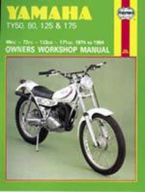 Book cover of: Yamaha TY50, 80, 125 & 175 (74 - 84) Haynes Repair Manual