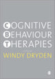 Book cover of: Cognitive Behaviour Therapies. By: Windy Dryden