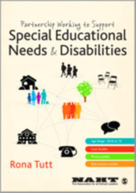 Book cover of: Partnership Working to Support Special Educational Needs & Disabilities. By: Rona Tutt