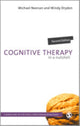 Book cover of: Cognitive Therapy in a Nutshell. By: Michael Neenan