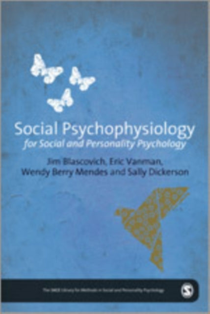Book cover of: Social Psychophysiology for Social and Personality Psychology