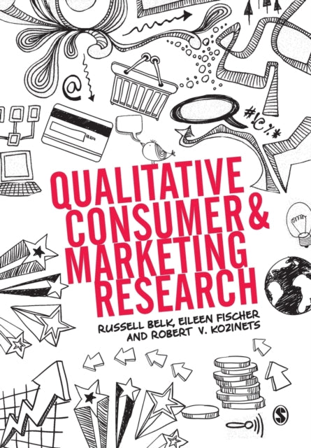 Book cover of: Qualitative Consumer and Marketing Research. By: Russell W. Belk