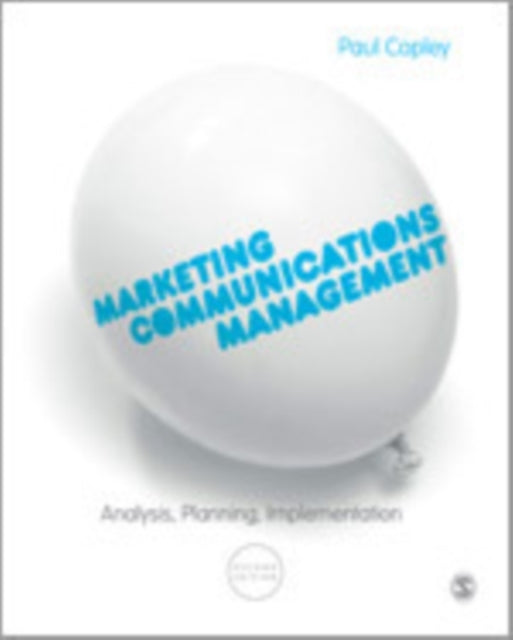 Book cover of: Marketing Communications Management. By: Paul Copley