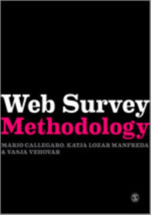 Web Survey Methodology