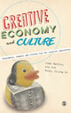 Book cover of: Creative Economy and Culture. By: John Hartley