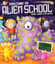 Book cover of: Welcome to Alien School