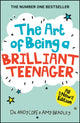 Art of Being A Brilliant Teenager 9780857089397 Andy Cope