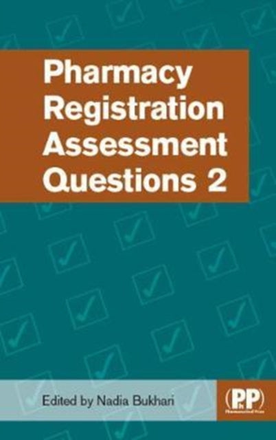 Book cover of: Pharmacy Registration Assessment Questions 2. By: Nadia Bukhari