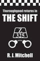 Book cover of: Shift. By: Mitchell, R. J.