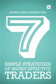 Book cover of: 7 Simple Strategies of Highly Effective Traders. By: Alpesh B. Patel