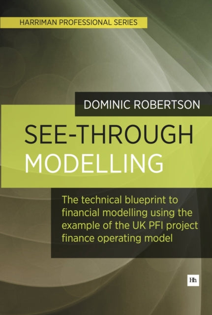 Book cover of: See-Through Modelling. By: Dominic Robertson