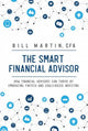 Book cover of: Smart Financial Advisor. By: Martin, Bill (Accountant)