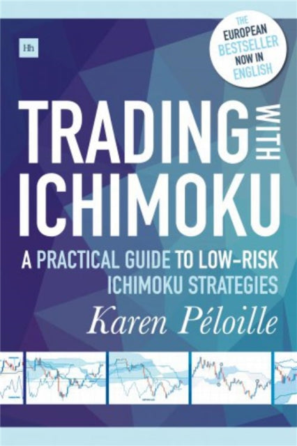 Book cover of: Trading with Ichimoku. By: Karen Péloille