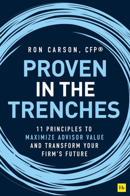 Book cover of: Proven in the Trenches. By: Ron Carson