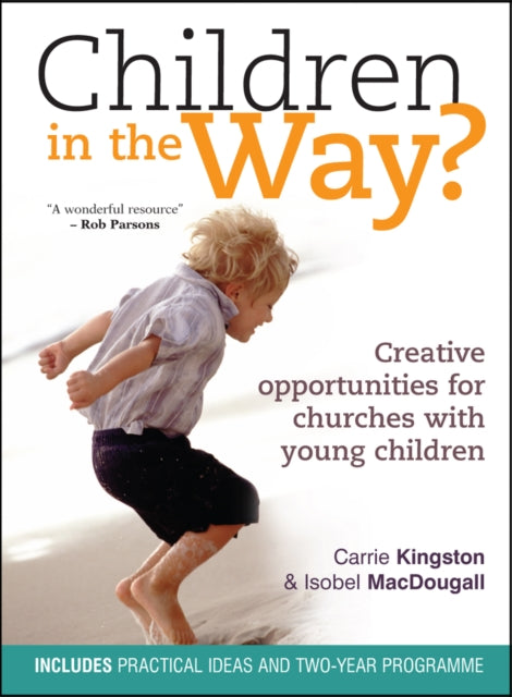 Book cover of: Children in the Way?. By: Carrie Kingston