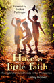 Book cover of: Have a Little Faith. By: Lesley Gomez