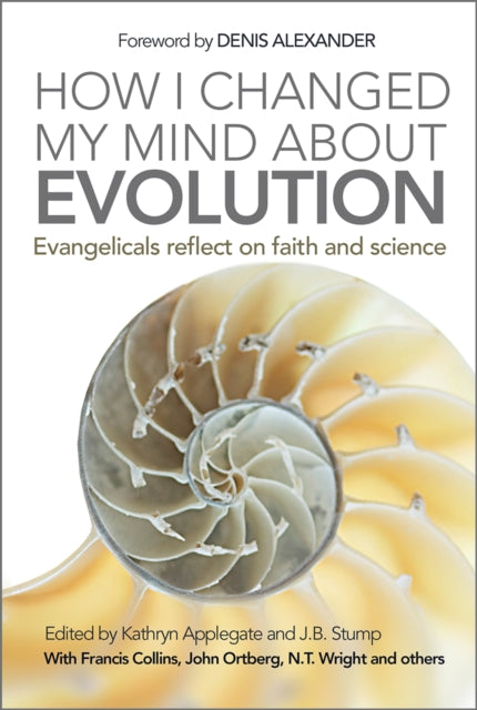 Book cover of: How I Changed My Mind About Evolution. By: Kathryn Applegate