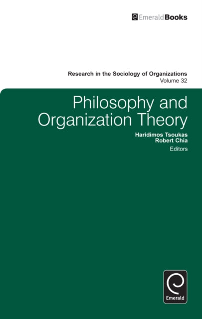 Book cover of: Philosophy and Organization Theory