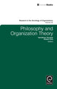 Book cover of: Philosophy and Organization Theory