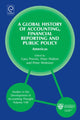 Book cover of: Global History of Accounting, Financial Reporting and Public Policy. By: Gary Previts