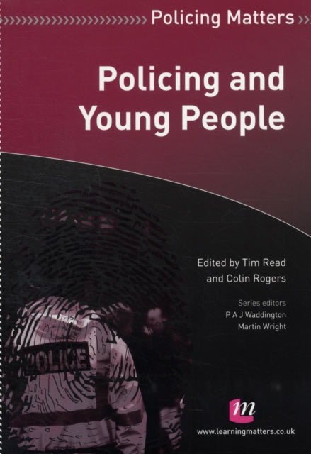 Book cover of: Policing and Young People. By: Colin Rogers
