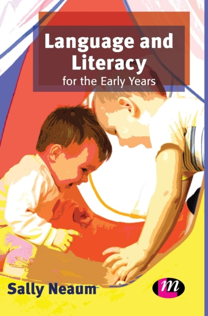 Book cover of: Language and Literacy for the Early Years