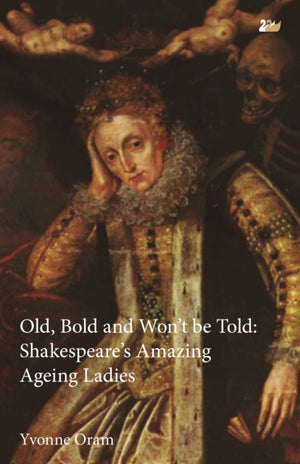 Old, Bold and Won’t Be Told