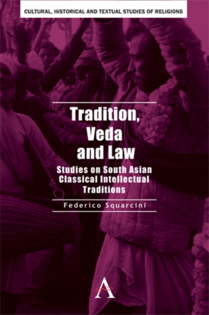 Book cover of: Tradition, Veda and Law