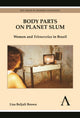 Book cover of: Body Parts on Planet Slum. By: Lisa Beljuli Brown