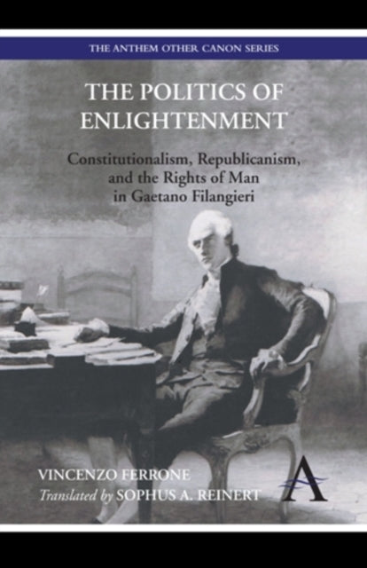 Book cover of: Politics of Enlightenment. By: Vincenzo Ferrone