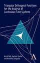 Book cover of: Triangular Orthogonal Functions for the Analysis of Continuous Time Systems