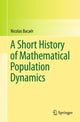 Book cover of: Short History of Mathematical Population Dynamics