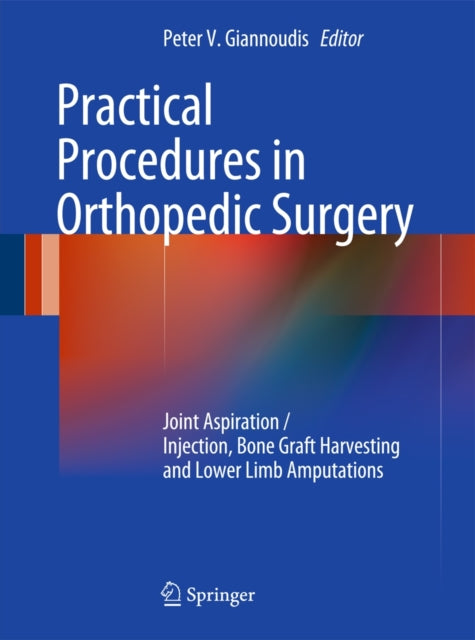 Book cover of: Practical Procedures in Orthopaedic Surgery