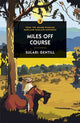 Book cover of: Miles Off Course. By: Sulari Gentill