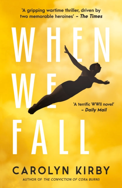 Book cover of: When We Fall. By: Carolyn Kirby
