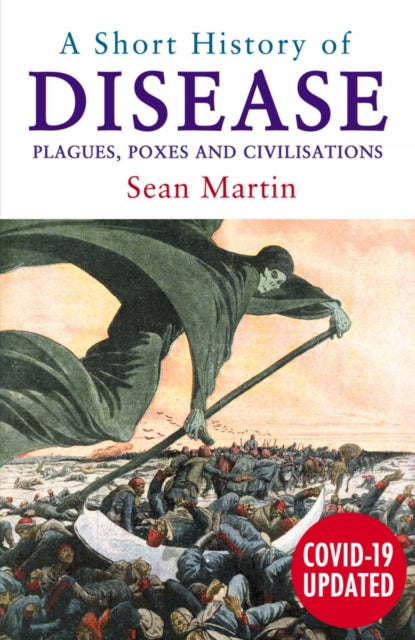 Book cover of: Short History of Disease. By: Sean Martin