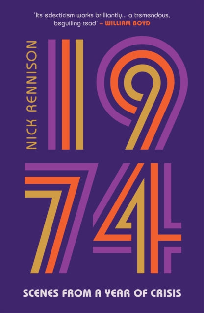 Book cover of: 1974. By: Nick Rennison