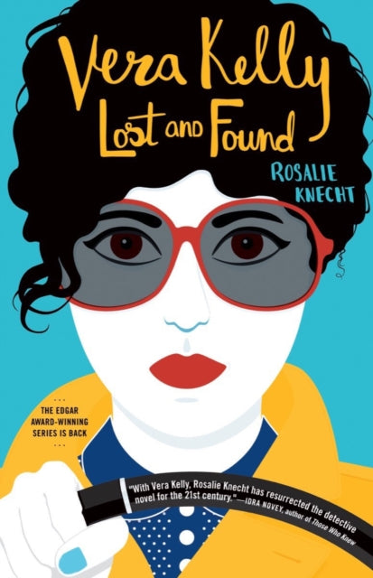 Book cover of: Vera Kelly Lost and Found. By: Rosalie Knecht