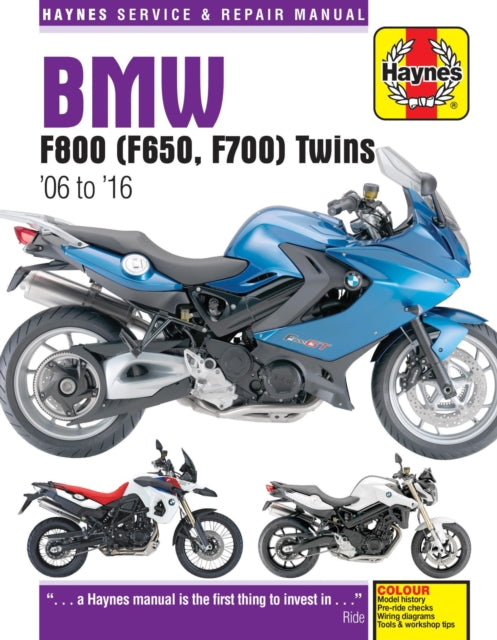 BMW F650, F700 & F800 Twins (06-16) Haynes Repair Manual 9780857339218 Editors of Haynes Manuals