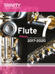 Book cover of: Trinity College London: Flute Exam Pieces Grade 7 2017-2020 (score & part)