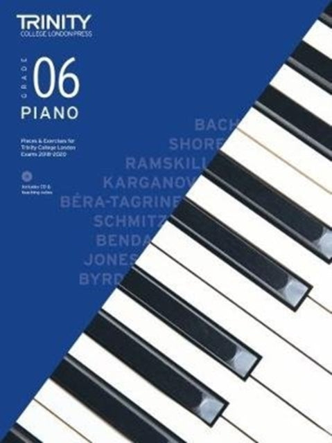Book cover of: Trinity College London Piano Exam Pieces & Exercises 2018-2020. Grade 6 (with CD)