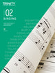Book cover of: Trinity College London Singing Grade 2 2018-2021