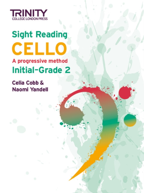 Book cover of: Trinity College London Sight Reading Cello: Initial-Grade 2. By: Celia Cobb