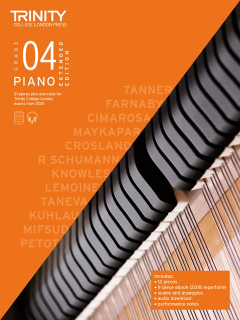 Book cover of: Trinity College London Piano Exam Pieces Plus Exercises From 2021: Grade 4 - Extended Edition. By: Trinity College London Press