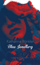 Book cover of: Blue Jewellery. By: Katharina Winkler