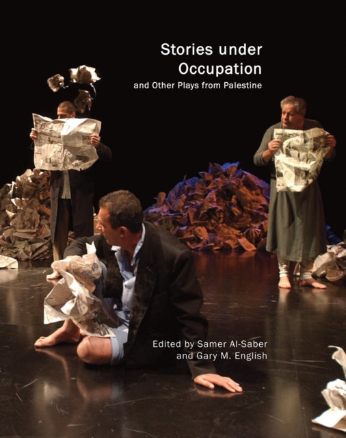 Book cover of: Stories under Occupation. By: Samer Al-Saber