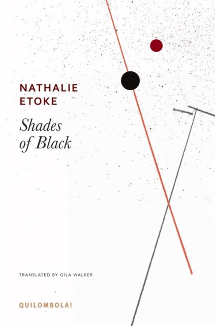 Book cover of: Shades of Black. By: Nathalie Etoké