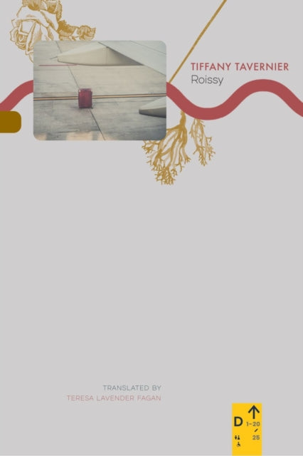 Book cover of: Roissy. By: Tiffany Tavernier