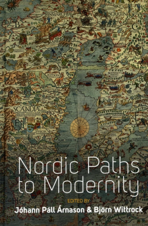 Nordic Paths to Modernity