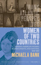 Book cover of: Women of Two Countries. By: Michaela Bank